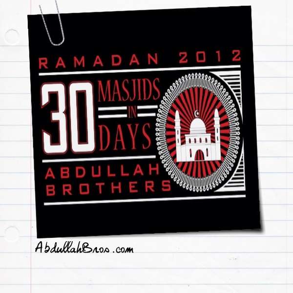 Abdullah Brothers Ramadan Tour